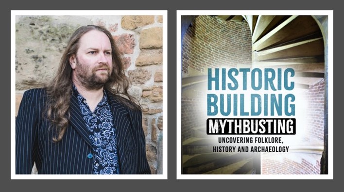 Historic Buildings Mythbusting by Dr. James Wright FSA